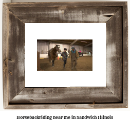 horseback riding near me in Sandwich, Illinois